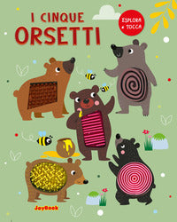Cinque orsetti - esplora e tocca 