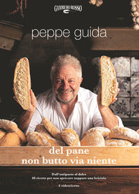Del pane non butto via niente 