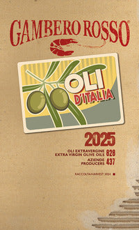 Oli d'italia 2025 - i migliori extravergine 