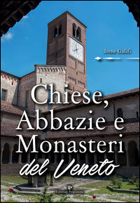 Chiese abbazie e monasteri del veneto 