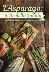 Asparago il re della tavola 