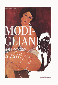 Modigliani spiegato a tutti 