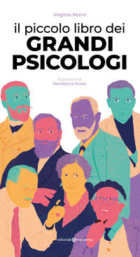 Piccolo libro dei grandi psicologi 
