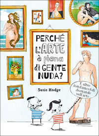 Perche' l'arte e' piena di gente nuda 