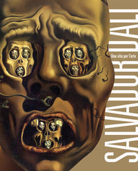 Salvador dali' - una vita per l'arte 
