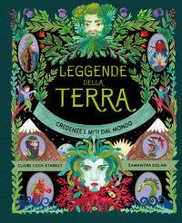 Leggende della terra - credenze e miti dal mondo 