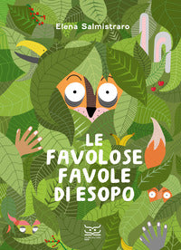 Favolose favole di esopo 