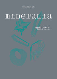 Mineralia - minerali cristalli e lapidari alchemici 