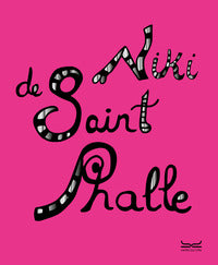 Niki de saint phalle - catalogo della mostra 