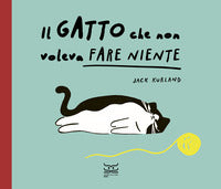 Gatto che non voleva fare niente 