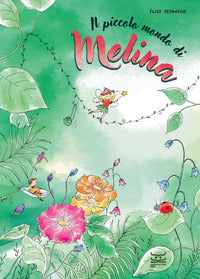 Piccolo mondo di melina 
