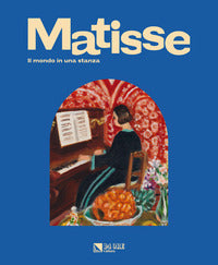 Matisse - il mondo in una stanza 