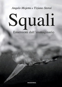 Squali emersioni dall'immaginario 