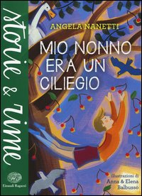 Mio nonno era un ciliegio 