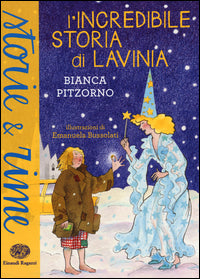 Incredibile storia di lavinia 