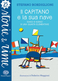 Capitano e la sua nave - diario di bordo di una quarta elementare 