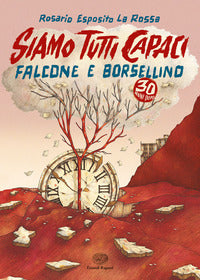 Siamo tutti capaci - falcone e borsellino 