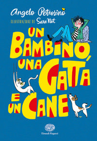 Bambino una gatta e un cane 
