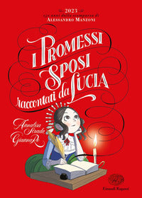 Promessi sposi raccontati da lucia 