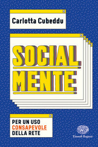 Socialmente per un uso consapevole della rete 