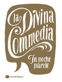 Divina commedia - in poche parole 