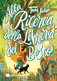 Alla ricerca della libreria del bosco 