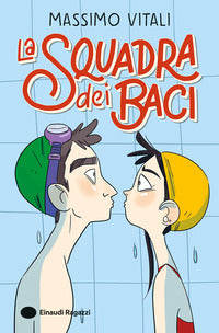 Squadra dei baci 