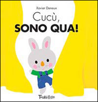 Cucu' sono qua ! 