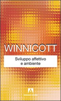 Sviluppo affettivo e ambiente 