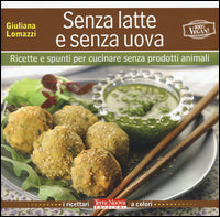 Senza latte e senza uova 
