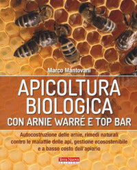 Apicoltura biologica con arnie warre' e top bar 