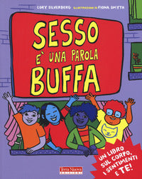 Sesso e' una parola buffa 