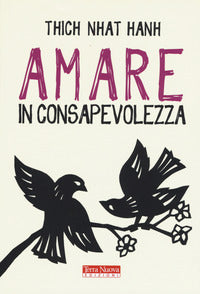 Amare in consapevolezza 