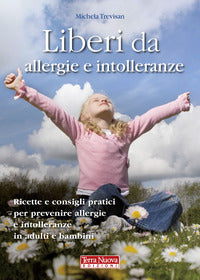 Liberi da allergie e intolleranze 