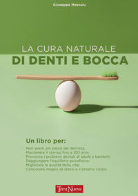 Cura naturale di denti e bocca 