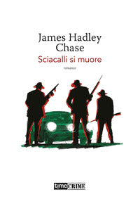 Sciacalli si muore 