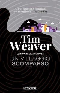 Villaggio scomparso - le indagini di david raker 
