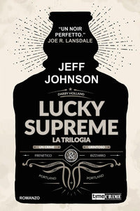 Lucky supreme - la trilogia 