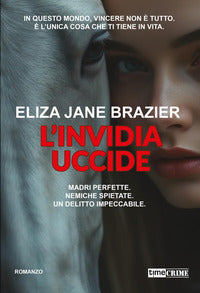 Invidia uccide - con segnalibro 