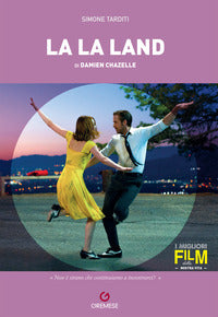 La la land di damien chazelle 