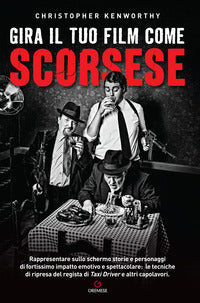 Gira il tuo film come scorsese 