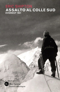 Assalto al colle sud everest 1951 