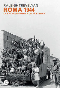 Roma 1944 - la battaglia per la citta' eterna 