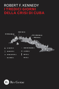 Tredici giorni della crisi di cuba 