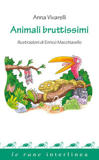 Animali bruttissimi 