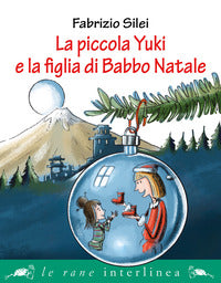 Piccola yuki e la figlia di babbo natale 