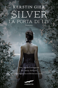 Silver - la porta di liv 