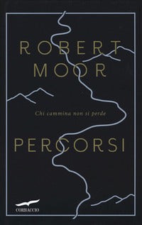 Percorsi - chi cammina non si perde 