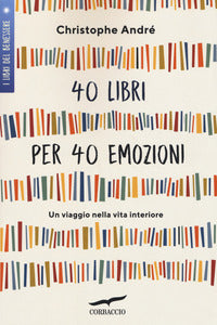 40 libri per 40 emozioni - un viaggio nella vita interiore 