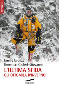 Ultima sfida - gli ottomila d'inverno 